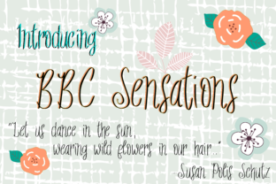 BBC Sensations: A Handwritten Sans-Serif with Vintage Soul