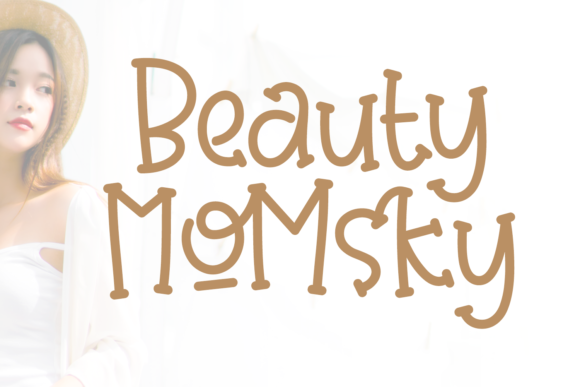 Beauty Momsky: Where Whimsy Meets Typography